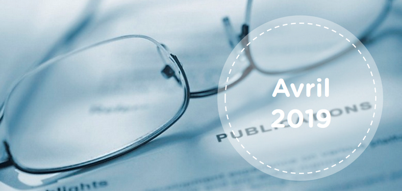 Retrouvez le résumé du mois d’avril 2019