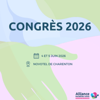 Save The Date : 7ᵉ Congrès de l’Alliance Maladies Rares